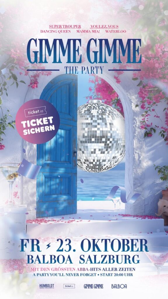 Gimme Gimme – The ABBA Party – Flyer, Club Balboa Salzburg